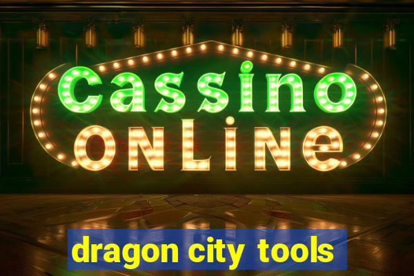 dragon city tools